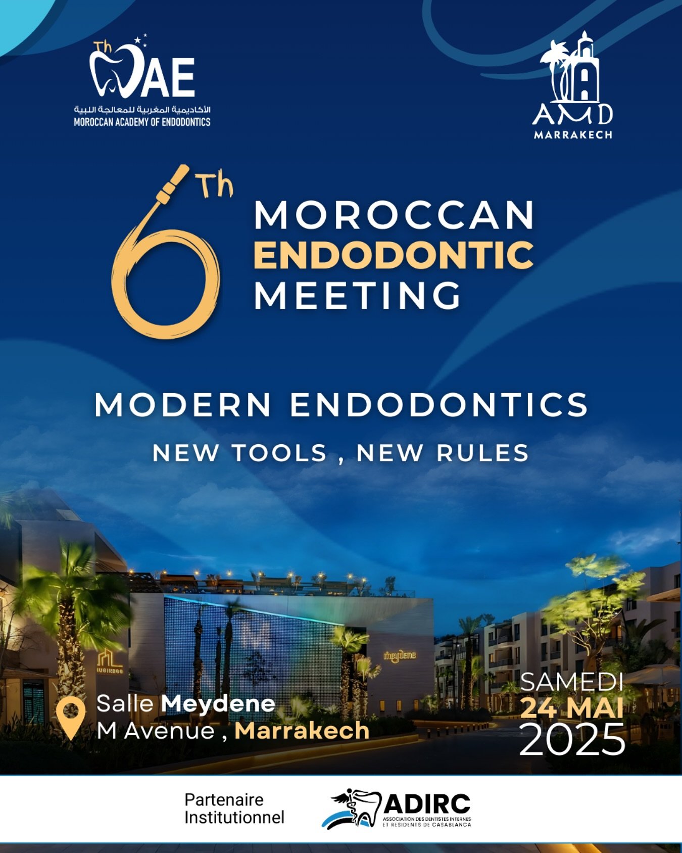 6TH MOROCCAN ENDODONTIC MEETING